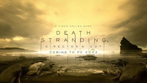 《死亡搁浅导演版》PC 版定于2022年春季发售 原版折扣活动开启