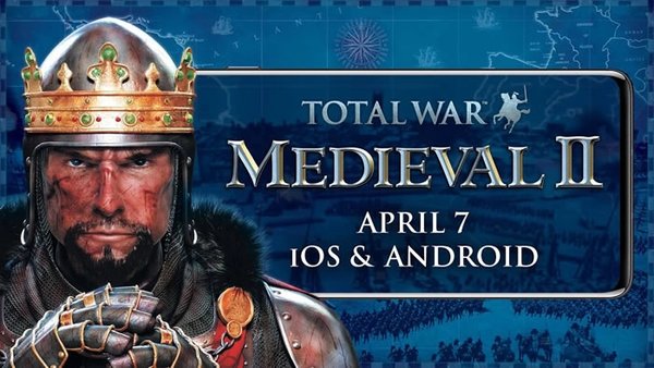 《中世纪2：全面战争》手机版全球服上线 精彩玩法全收录